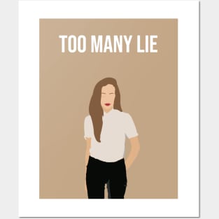 too many lie Posters and Art